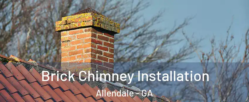 Brick Chimney Installation Allendale - GA