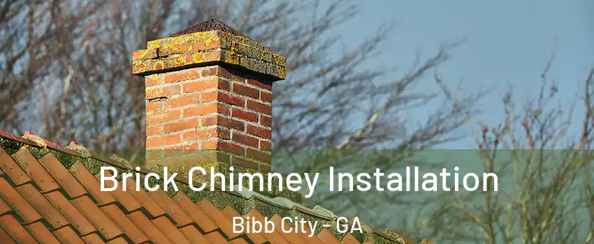 Brick Chimney Installation Bibb City - GA