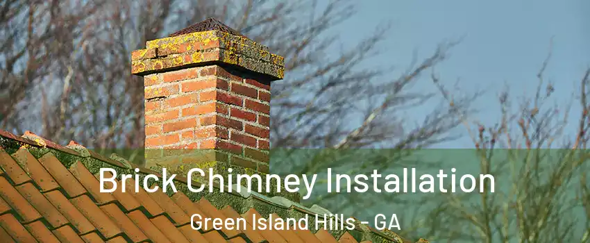 Brick Chimney Installation Green Island Hills - GA