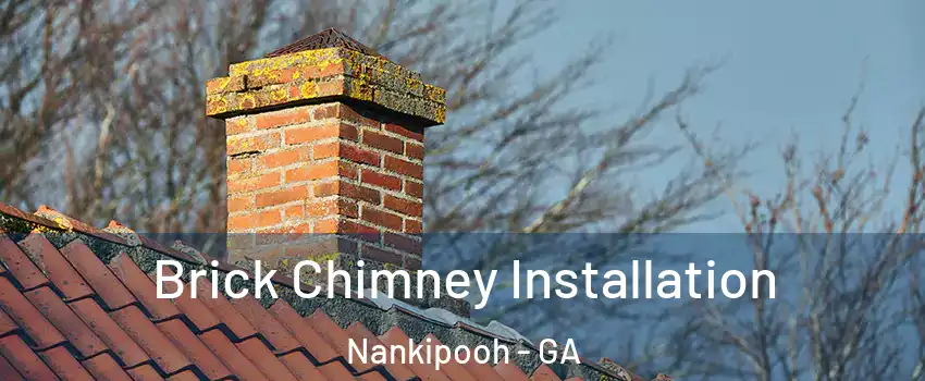 Brick Chimney Installation Nankipooh - GA