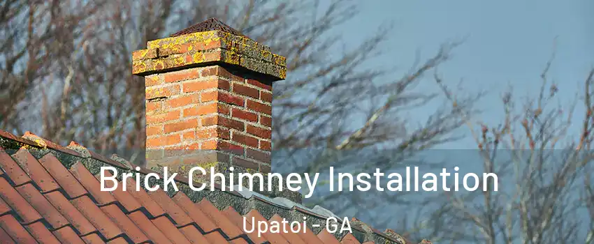 Brick Chimney Installation Upatoi - GA
