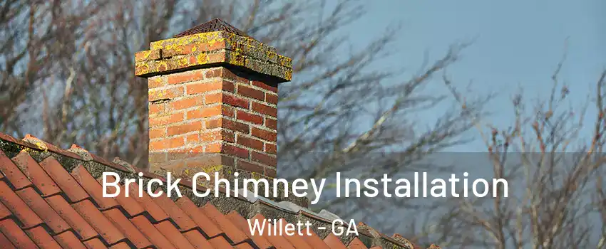 Brick Chimney Installation Willett - GA