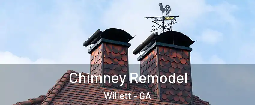 Chimney Remodel Willett - GA