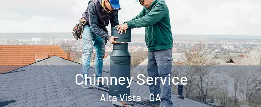 Chimney Service Alta Vista - GA