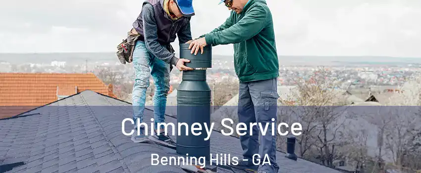 Chimney Service Benning Hills - GA