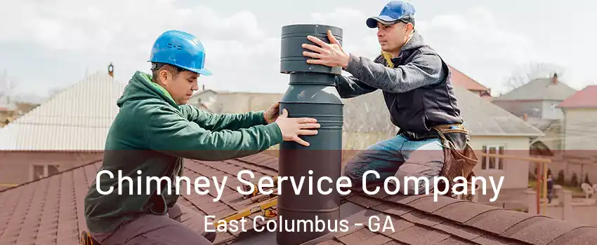 Chimney Service Company East Columbus - GA