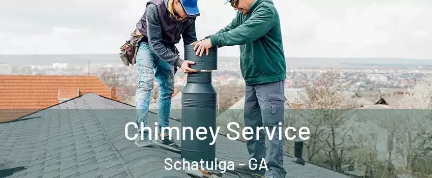 Chimney Service Schatulga - GA