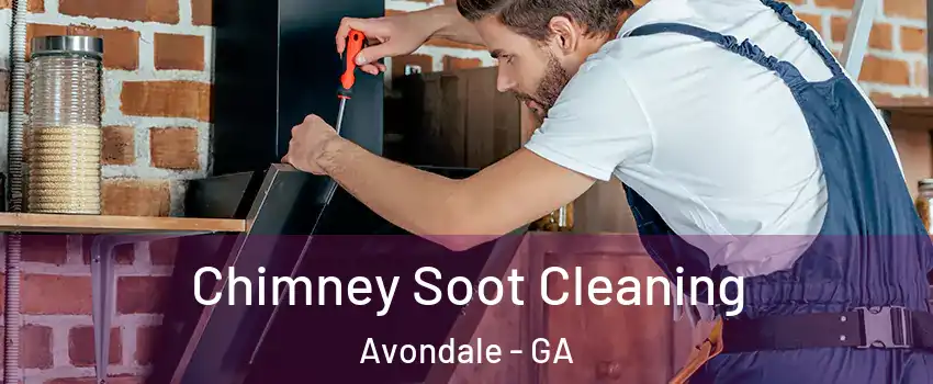 Chimney Soot Cleaning Avondale - GA
