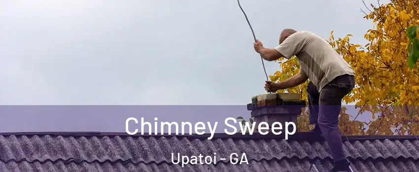Chimney Sweep Upatoi - GA