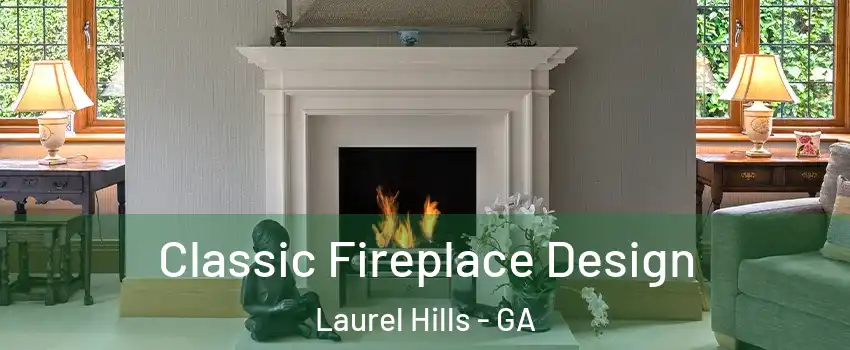 Classic Fireplace Design Laurel Hills - GA