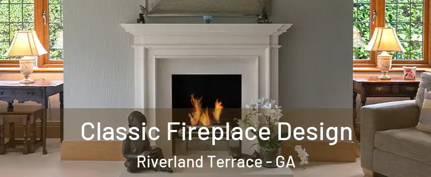 Classic Fireplace Design Riverland Terrace - GA