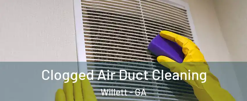 Clogged Air Duct Cleaning Willett - GA