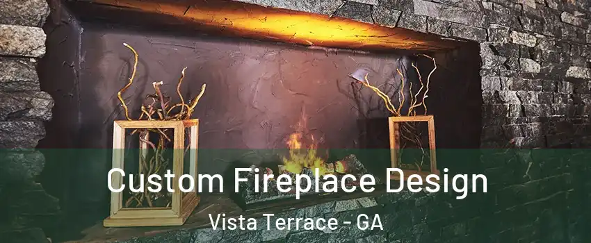 Custom Fireplace Design Vista Terrace - GA