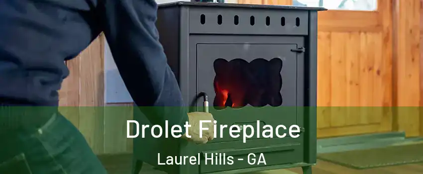 Drolet Fireplace Laurel Hills - GA