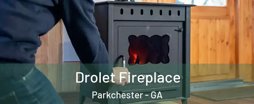 Drolet Fireplace Parkchester - GA