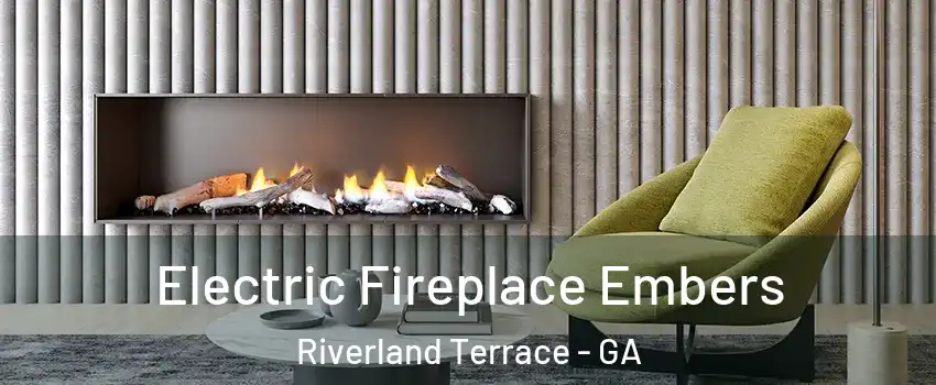 Electric Fireplace Embers Riverland Terrace - GA