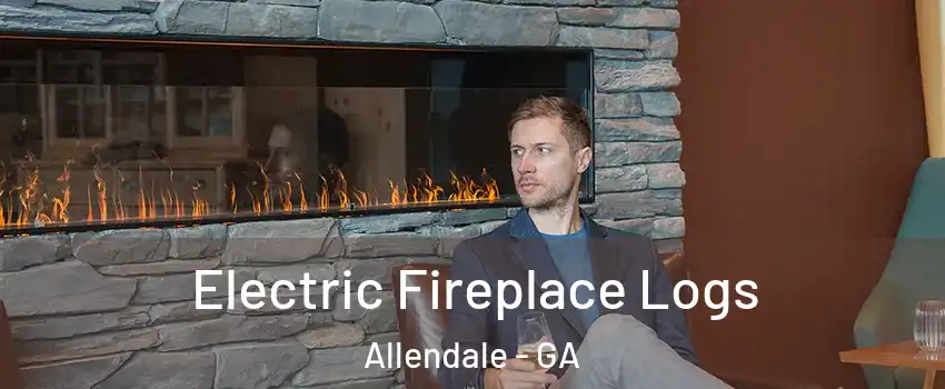 Electric Fireplace Logs Allendale - GA
