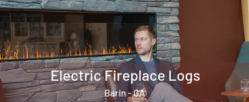 Electric Fireplace Logs Barin - GA