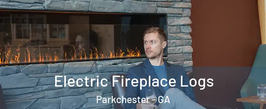 Electric Fireplace Logs Parkchester - GA
