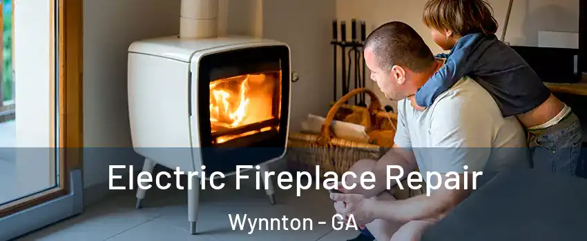 Electric Fireplace Repair Wynnton - GA