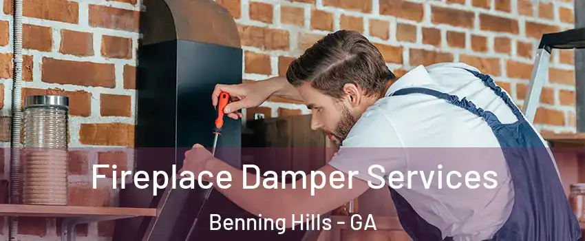 Fireplace Damper Services Benning Hills - GA