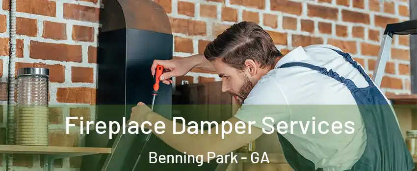 Fireplace Damper Services Benning Park - GA