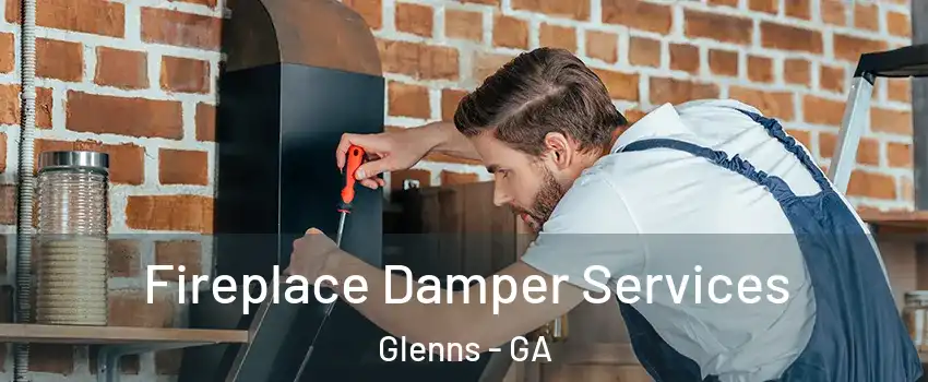 Fireplace Damper Services Glenns - GA