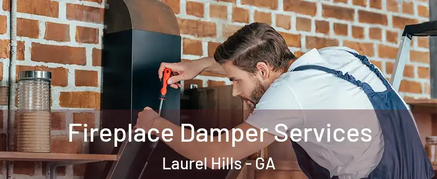 Fireplace Damper Services Laurel Hills - GA