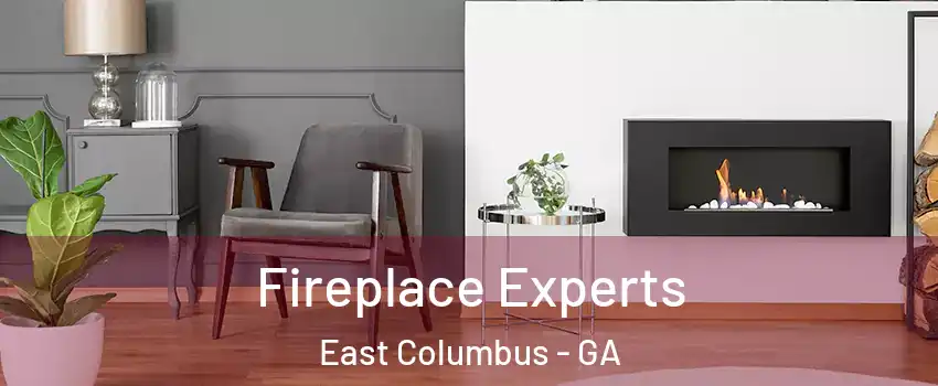 Fireplace Experts East Columbus - GA