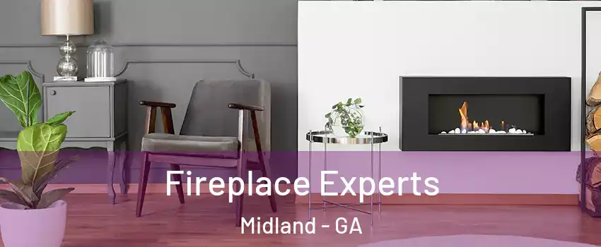 Fireplace Experts Midland - GA