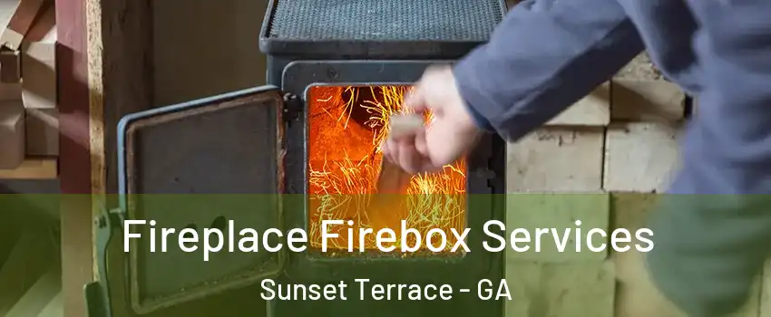 Fireplace Firebox Services Sunset Terrace - GA