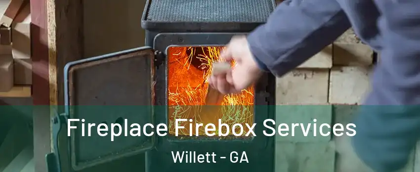 Fireplace Firebox Services Willett - GA