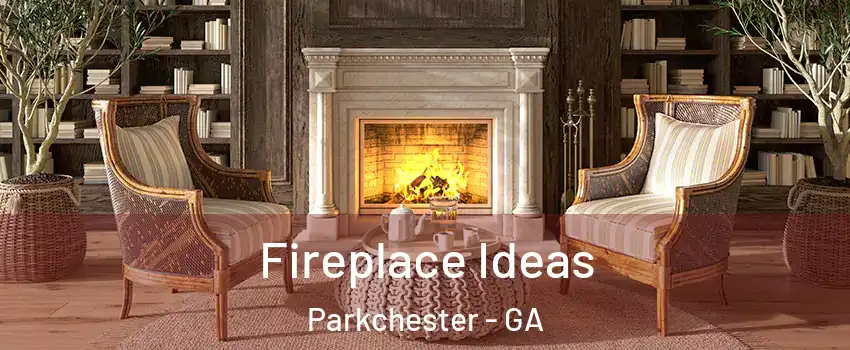 Fireplace Ideas Parkchester - GA