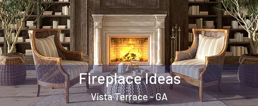 Fireplace Ideas Vista Terrace - GA