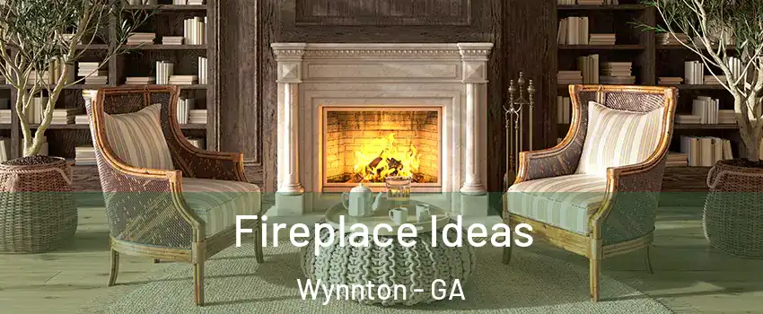 Fireplace Ideas Wynnton - GA