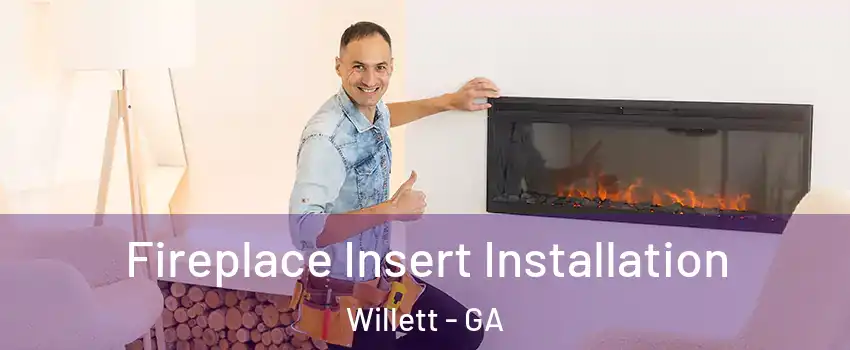 Fireplace Insert Installation Willett - GA