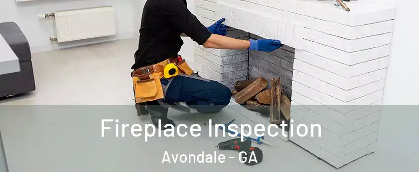 Fireplace Inspection Avondale - GA