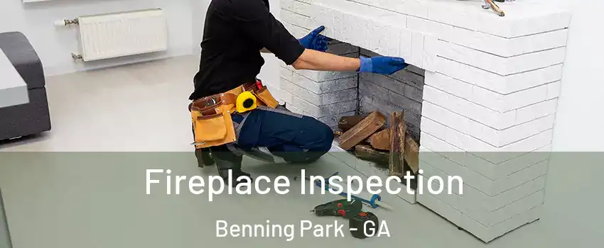 Fireplace Inspection Benning Park - GA