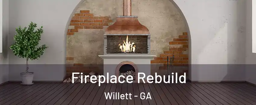 Fireplace Rebuild Willett - GA