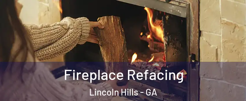 Fireplace Refacing Lincoln Hills - GA