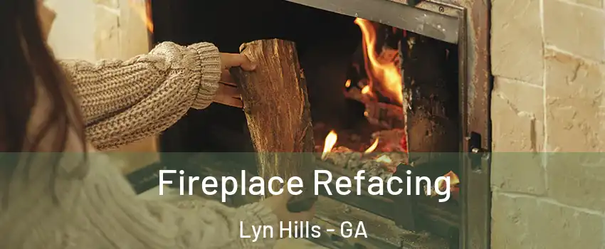 Fireplace Refacing Lyn Hills - GA
