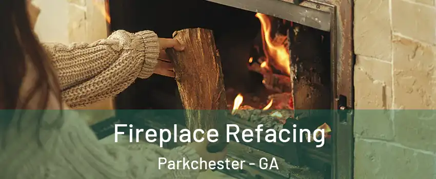 Fireplace Refacing Parkchester - GA