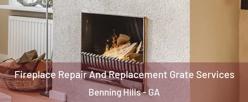 Fireplace Repair And Replacement Grate Services Benning Hills - GA