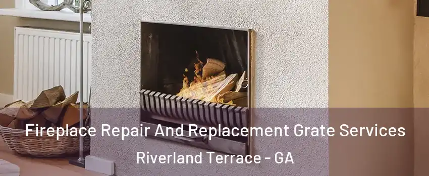 Fireplace Repair And Replacement Grate Services Riverland Terrace - GA