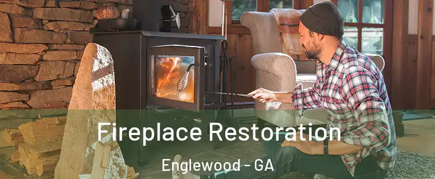 Fireplace Restoration Englewood - GA