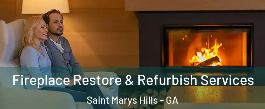 Fireplace Restore & Refurbish Services Saint Marys Hills - GA