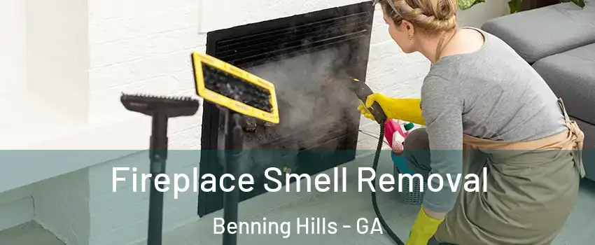 Fireplace Smell Removal Benning Hills - GA