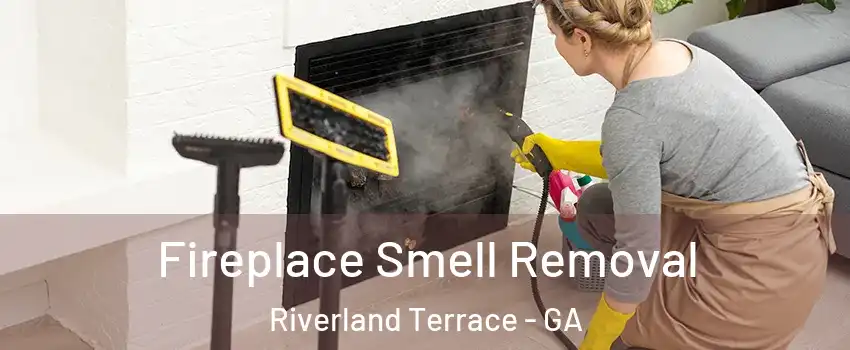 Fireplace Smell Removal Riverland Terrace - GA