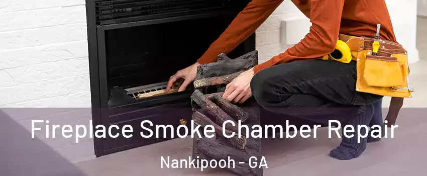 Fireplace Smoke Chamber Repair Nankipooh - GA