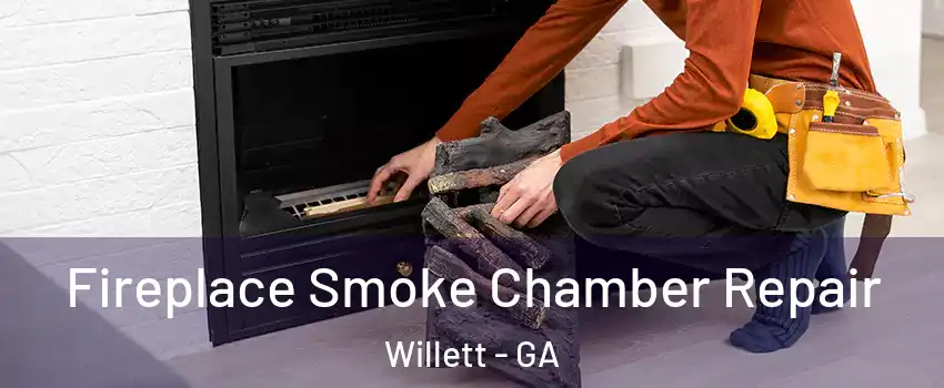 Fireplace Smoke Chamber Repair Willett - GA
